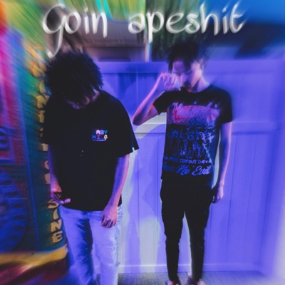 goin apeshit (feat. BMBSleeze & IMB Kave) - Single
