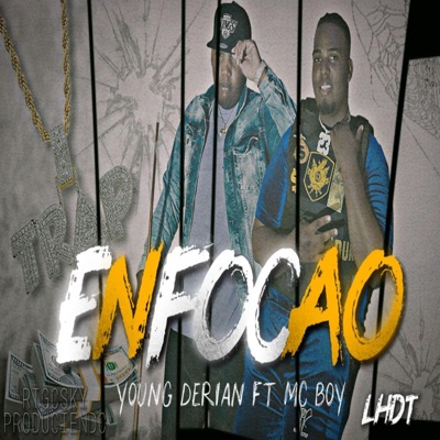 ENFOCAOOOO (feat. YOUNG DERIAN & MC BOY) - Single