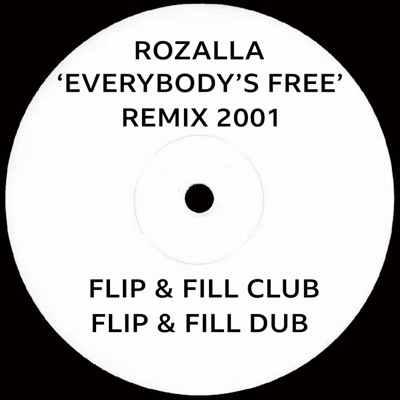 Everybody's Free (Flip & Fill Club) artwork