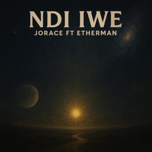 Ndi Iwe (feat. Etherman) - Single