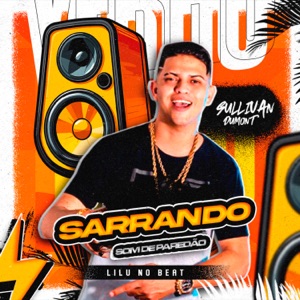 Sarrando (feat. Lilu No Beat)