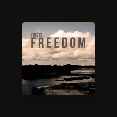 Listen to This Is Freedom, watch music videos, read bio, see tour dates & more!