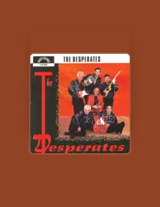 Hör dir The Desperates an, schau dir Musikvideos an, lies die Biografie, finde Tourdaten und mehr!