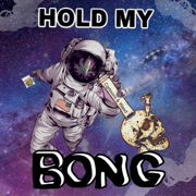 Hold My Bong And Watch This - Cartoons & Weed