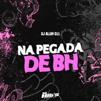 Na Pegada de Bh - Single - DJ Allan 011 & Só Hits Records