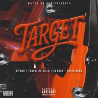 TarGet (feat. Super Nard, Tracklife Killa & J.R. Boss) - Single - PE'DRO