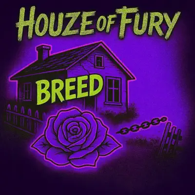 Listen to Breed - Single by Houze of Fury