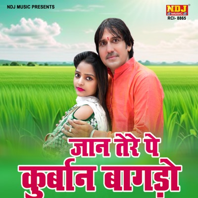 Jaan Tere Pe Kurban Bagdo - Single