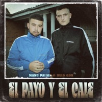 El Payo Y El Calé - Single - Nelo GDN & Manu Palais