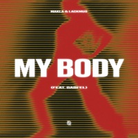 My Body (feat. Gabi'el) - Single - Makla & Lackmus