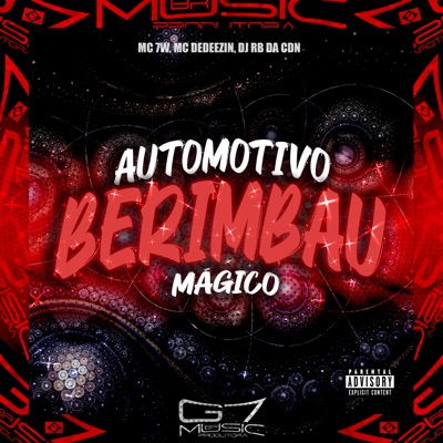 Automotivo Berimbau Magico - Single