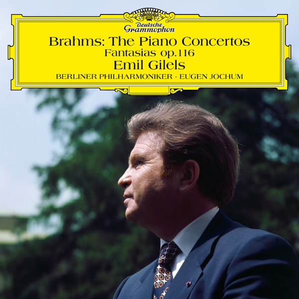 Brahms: The Piano Concertos & Fantasias, Op. 116