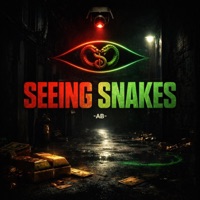 Seeing Snakes - Single - AB Official
