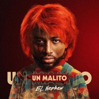 Un malito - Single - EL NEPHEW