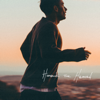 Phil Wickham - Homesick For Heaven artwork