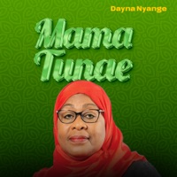 Mama Tunae - Single - Dayna Nyange