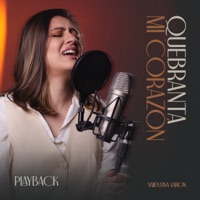 Quebranta Mi Corazón (Playback) - Single - Valentina Varon