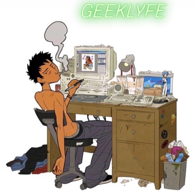 GEEKLYFE - EP