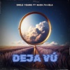 DEJA VÚ (feat. Nash Favela) - Single