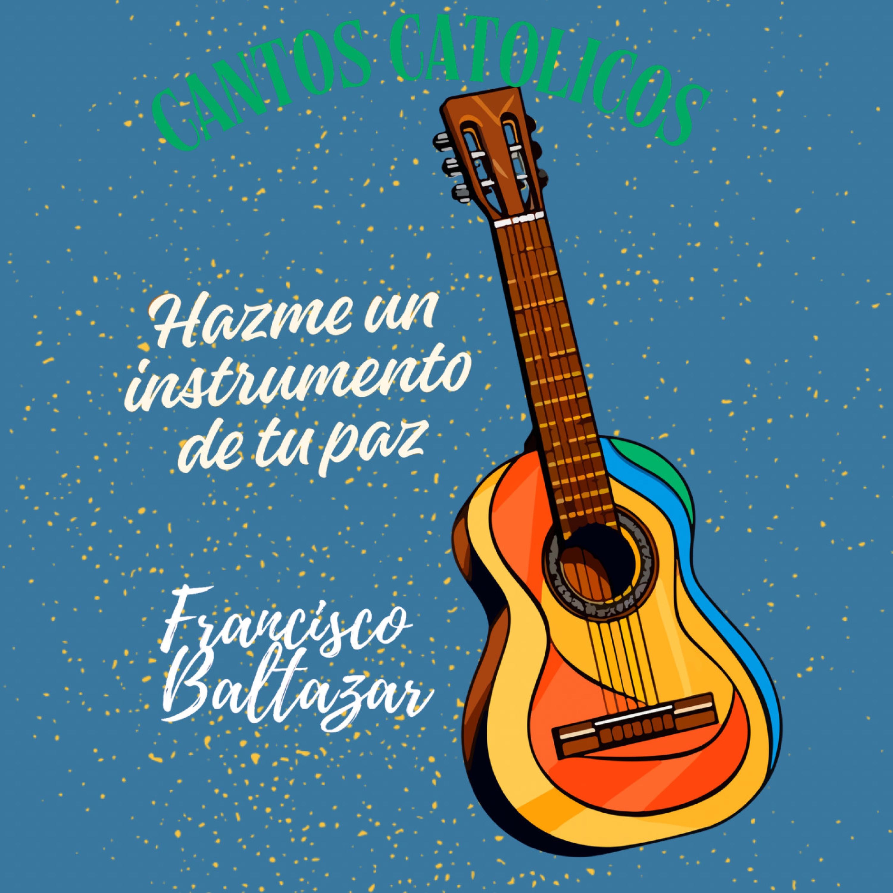 Hazme Un instrumento De Tu Paz