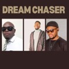 Dream Chaser (feat. ST Lynx & Khatel Dc) - Single