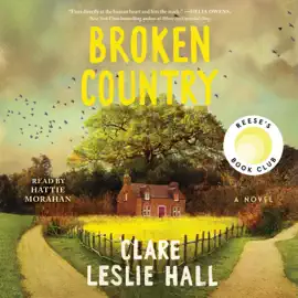Broken Country (Reese's Book Club) (Unabridged)