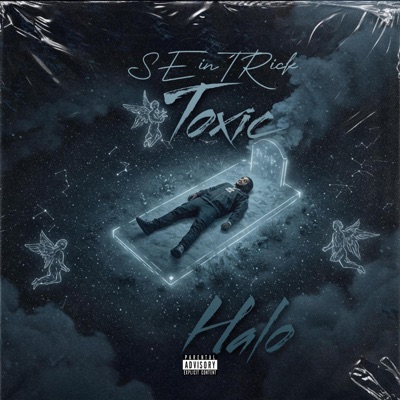TOXIC HALO (feat. Relentless) - Single
