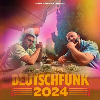 Deutschfunk 24 (feat. Trip90) - EP
