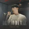 ORAÇÃO DA MÃE