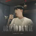 ORAÇÃO DA MÃE
