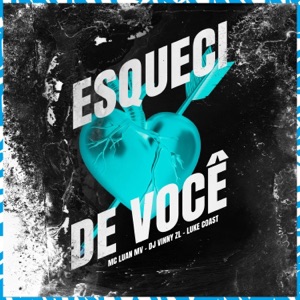 Esqueci De Você