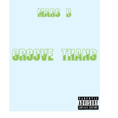 Groove Thang - Single