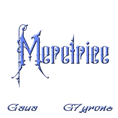 Meretrice (feat. G7yrone & ElKstro) - Single