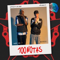 100 NOTAS (feat. Avila Beatz) - Single - kZRO & Artxbp