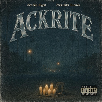 Ackrite (feat. T9ine, OHCurrupt & Dose One) - Single