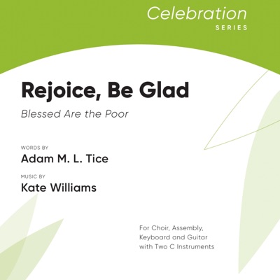 Rejoice, Be Glad (feat. Kate Williams & Adam M. L. Tice) - Single