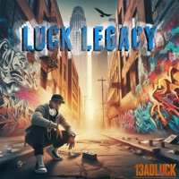 LUCK LEGACY - Single - 13adluck
