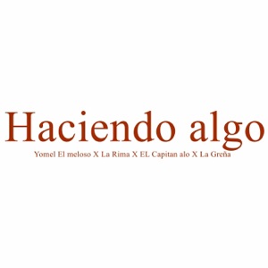 Haciendo Algo