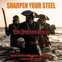 Sharpen Your Steel - Single - oBleak, OutCast Gawd & J.Vengeance
