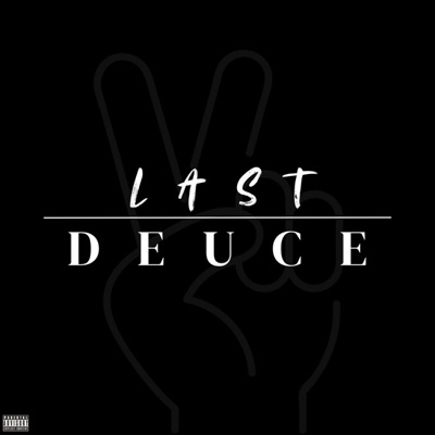 LAST DEUCE - EP