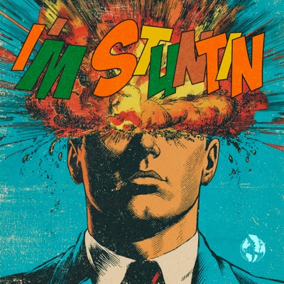 I'm Stuntin - Single