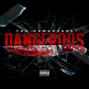 Dangerous
