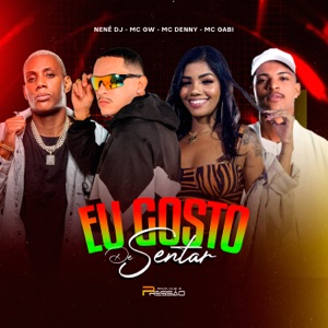 Eu Gosto de Sentar (feat. MC Gabi)