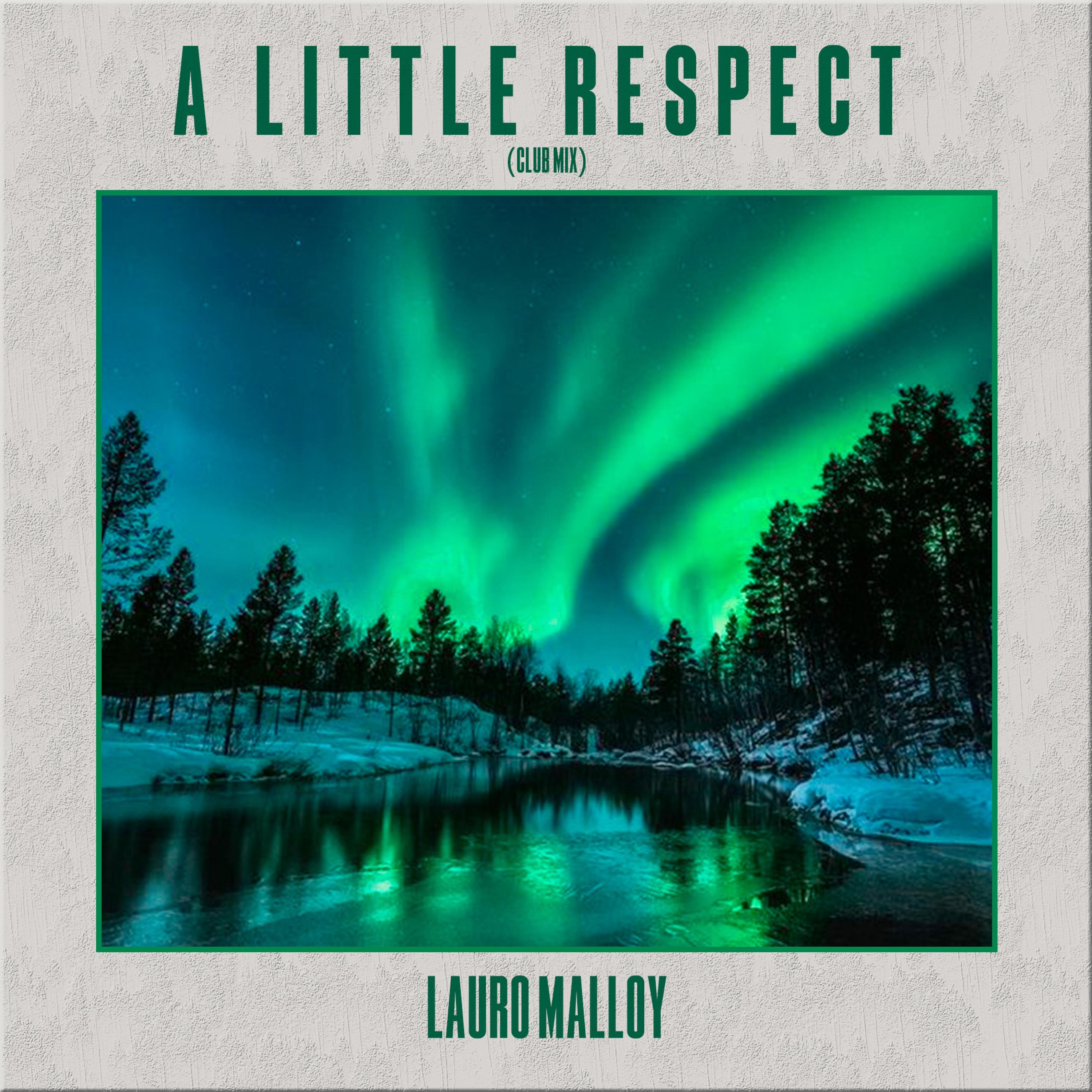 A Little Respect (Club Mix) - Single