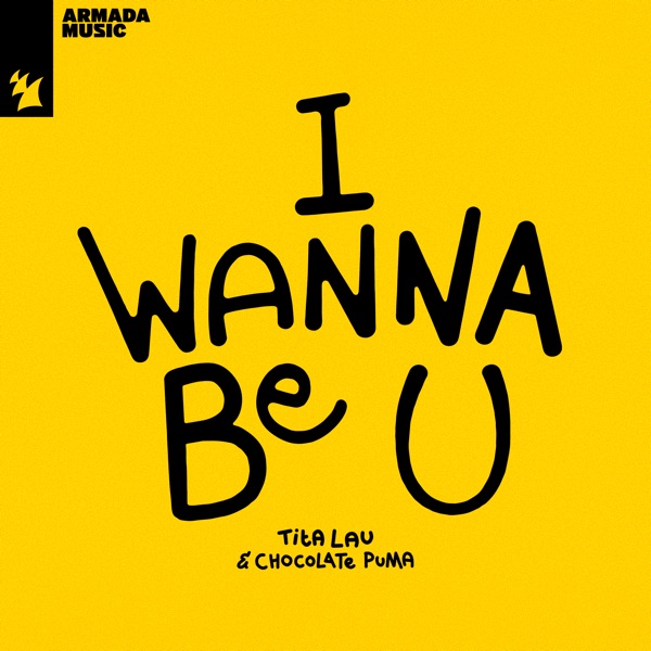 I Wanna Be U - Single