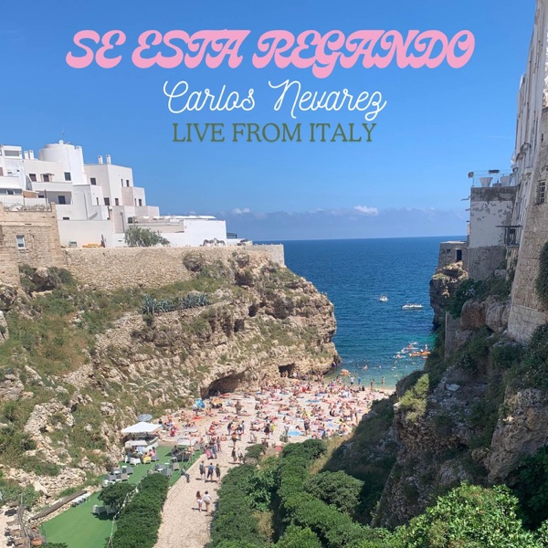 Se Está Regando (Live From Italy)