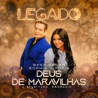 Deus de Maravilhas (Legado) - Single - Beno César & Sophia Vitória