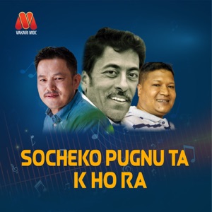 Socheko Pugnu Ta K Ho Ra - Single