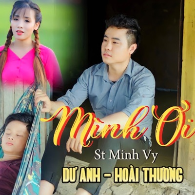 Mình Ơi (feat. Hoài Thương) - Single