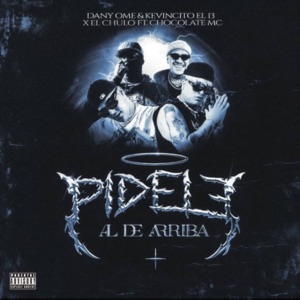Pídele al de Arriba (feat. Chocolate Mc)